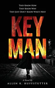 Key Man - Allen Huffstutter