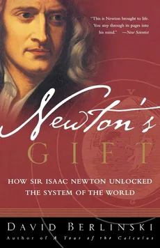 Newton's Gift - David Berlinski
