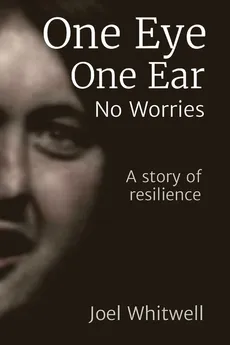One Eye One Ear - No Worries - Joel Whitwell