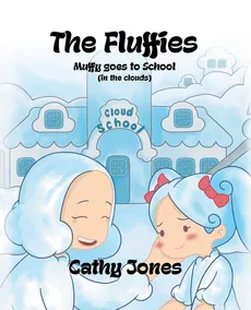 Muffy Goes to School - Cathy Jones