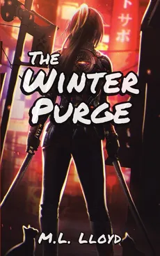 The Winter Purge - M.L. Lloyd