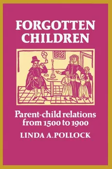 Forgotten Children - Linda A. Pollock