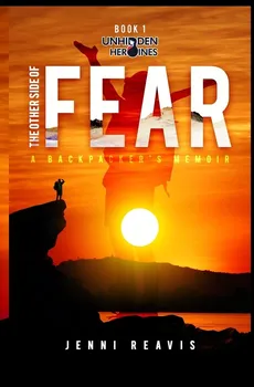 The Other Side of Fear - Jenni Reavis