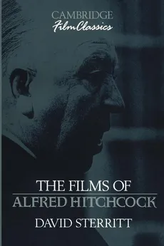 The Films of Alfred Hitchcock - David Sterritt
