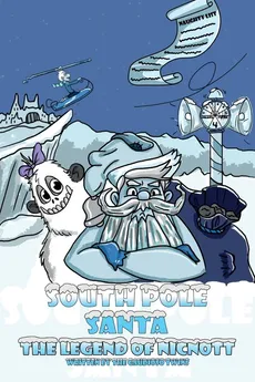 South Pole Santa, The Legend of Nicnott - The Gaudioso Twins
