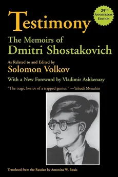 Testimony - Dmitri Shostakovich