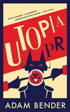 Utopia PR - Adam Bender