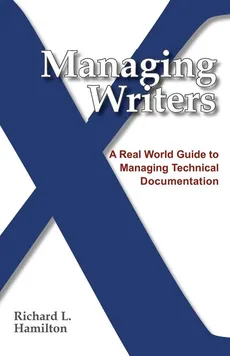 Managing Writers - Richard L. Hamilton