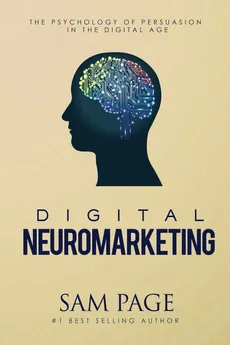 Digital Neuromarketing - Sam Page