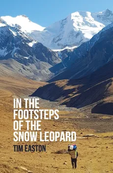 In the footsteps of the Snow Leopard - Tim Easton