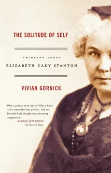 The Solitude of Self - Vivian Gornick