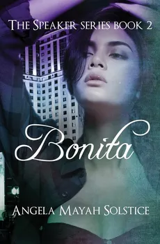 Bonita - Angela Mayah Solstice