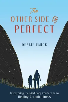 The Other Side of Perfect - Debbie Emick