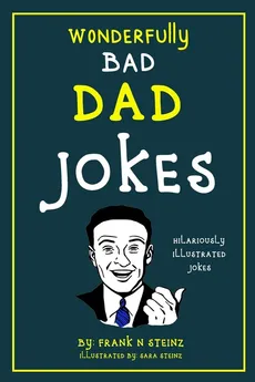 Dad Jokes - Steinz Frank N