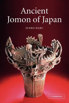 Ancient Jomon of Japan - Junko Habu