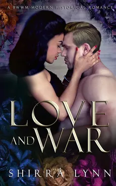 Love and War - Shirrá Lynn