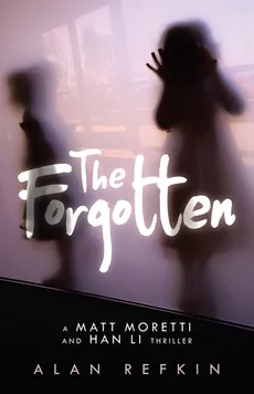 The Forgotten - Alan Refkin