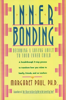 Inner Bonding - Margaret Paul
