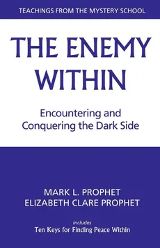 The Enemy Within - Elizabeth Clare Prophet