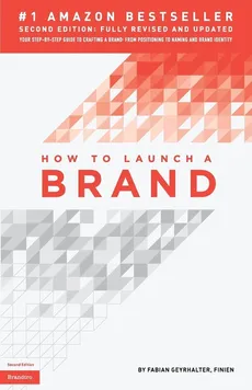 How to Launch a Brand (2nd Edition) - Fabian Geyrhalter