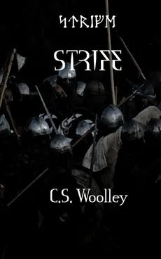 STRIFE - C. S. Woolley