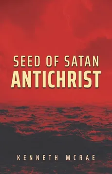 Seed of Satan - Kenneth McRae