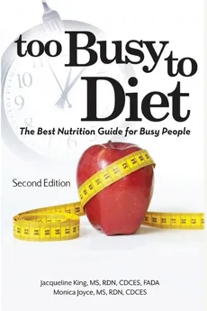 Too Busy to Diet - Jacqueline King