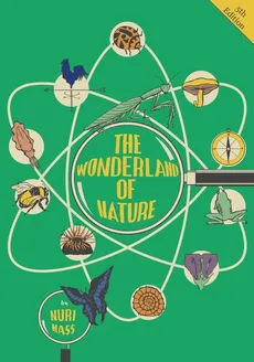The Wonderland of Nature - Nuri Mass