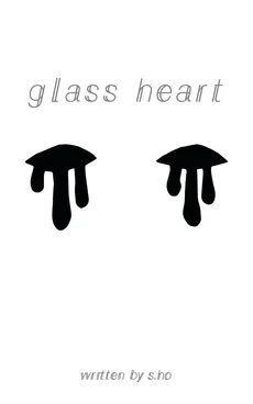 Glass Heart - Samantha Ho
