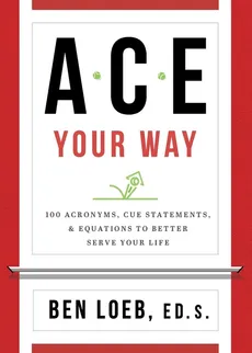 ACE Your Way - Ben Loeb