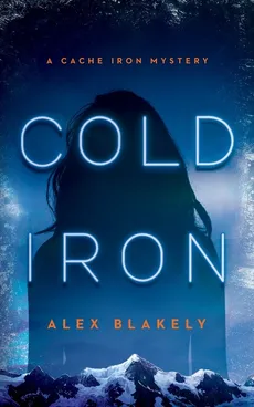 Cold Iron - Alex Blakely