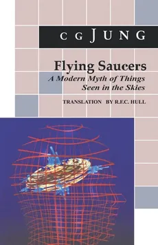 Flying Saucers - C. G. Jung