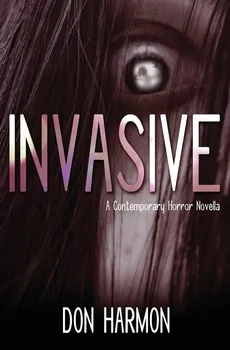Invasive - Don Harmon