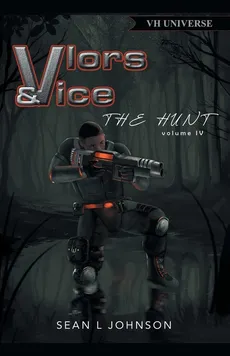 Vlors & Vice - Sean L Johnson