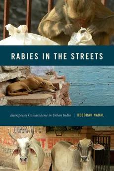 Rabies in the Streets - Deborah Nadal