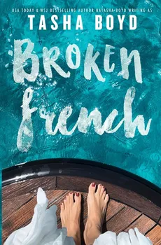 Broken French - Tasha Boyd