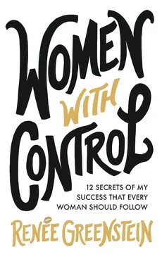 Women With Control - Renée Greenstein