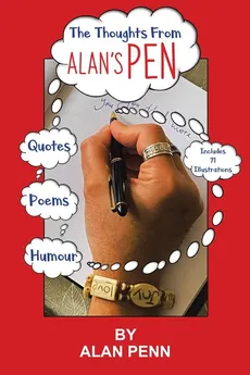 The Thoughts From Alan's Pen - Alan Penn