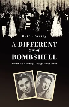 A Different Type of Bombshell - Ruth Stanley