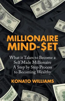 Millionaire Mind-Set - Konato Williams