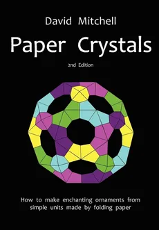 Paper Crystals - David Mitchell