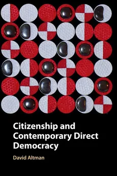 Citizenship and Contemporary Direct Democracy - David Altman
