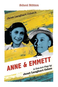 Janet Langhart Cohen's Anne & Emmett - Janet Langhart Cohen