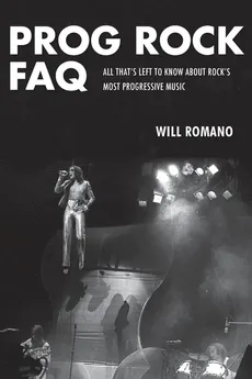 Prog Rock FAQ - Will Romano