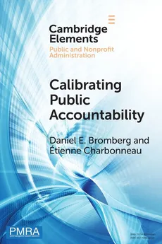 Calibrating Public Accountability - Daniel E. Bromberg