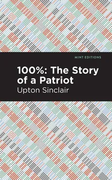 100% - Upton Sinclair
