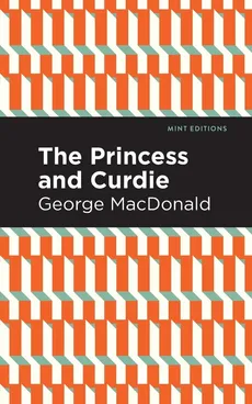 Princess and Curdie - George MacDonald