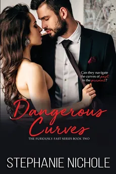 Dangerous Curves - Stephanie Nichole