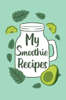 My Smoothie Recipes - PaperLand