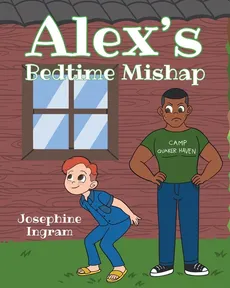 Alex's Bedtime Mishap - Josephine Ingram